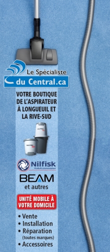 Aspirateur Longueuil Le Spécialiste du Central publicité