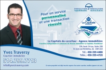 Carton publicitaire La Capitale. Courtier immobilier Yves Traversy. Recto Carton publicitaire La Capitale. Courtier immobilier Yves Traversy. Recto