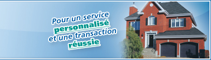 Entete de La Capitale Vendu, Pour un service personnalisé et une transaction réussie
